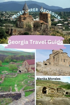 Paperback Georgia Travel Guide: Reiseführer Georgien Book