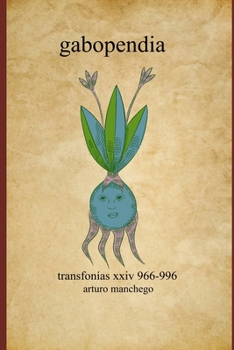 Paperback gabopendia: transfornias xxiv [Spanish] Book