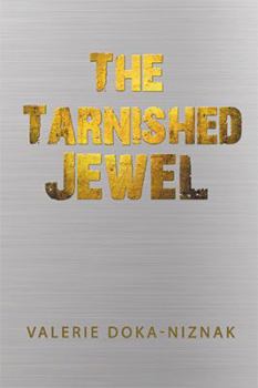Paperback The Tarnished Jewel Book