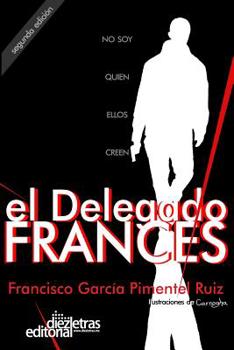 Paperback El Delegado Franc?s [Spanish] Book