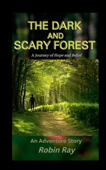 Paperback The Dark and Scary Forest Book