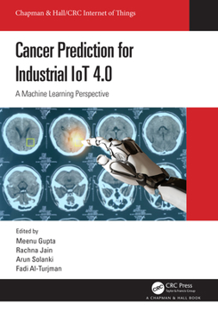 Hardcover Cancer Prediction for Industrial IoT 4.0: A Machine Learning Perspective Book