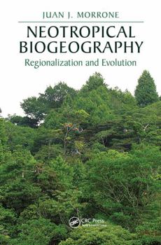 Paperback Neotropical Biogeography: Regionalization and Evolution Book