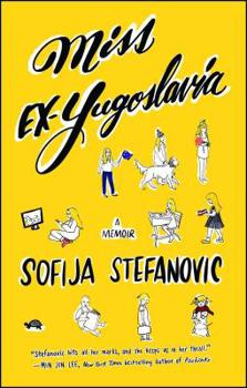 Paperback Miss Ex-Yugoslavia: A Memoir Book