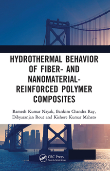 Paperback Hydrothermal Behavior of Fiber- And Nanomaterial-Reinforced Polymer Composites Book
