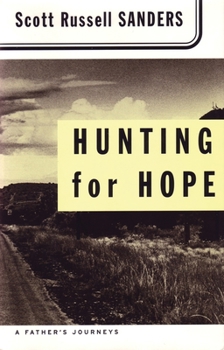 Paperback Hunting for Hope: A Father's Journeys Book