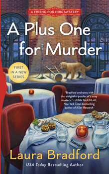 A Plus One for Murder - Book #1 of the Friend for Hire Mystery