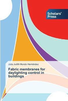 Paperback Fabric membranes for daylighting control in buildings Book