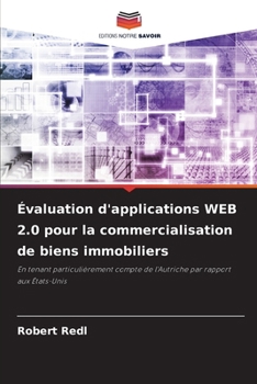Paperback Évaluation d'applications WEB 2.0 pour la commercialisation de biens immobiliers [French] Book
