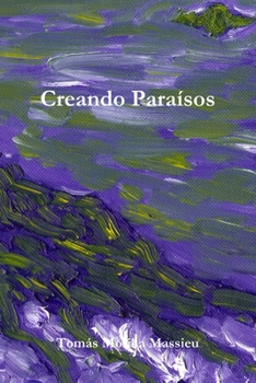 Paperback Creando Paraísos [Spanish] Book