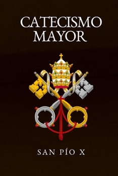Paperback Catecismo Mayor [Spanish] Book