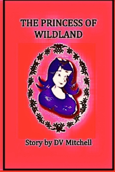 Paperback The Princess of Wildland: Little Stars Series Book