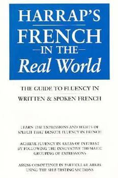 Paperback Harrap's French in the Real World Book