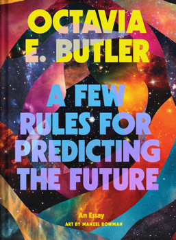 Hardcover A Few Rules for Predicting the Future: An Essay Book