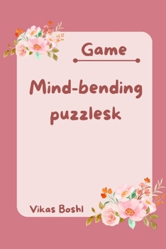 Paperback Mind-Bending puzzlesk Book