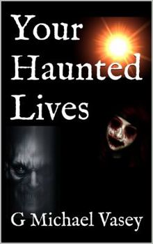 Paperback Your Haunted Lives Book