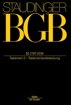 Hardcover §§ 2197-2228: (Testament 2) [German] Book