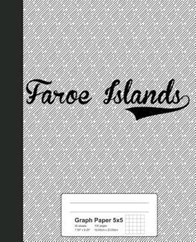 Paperback Graph Paper 5x5: FAROE ISLANDS Notebook Book