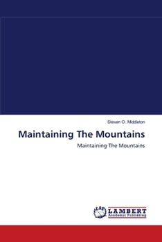 Paperback Maintaining The Mountains Book