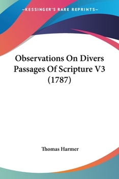 Paperback Observations On Divers Passages Of Scripture V3 (1787) Book