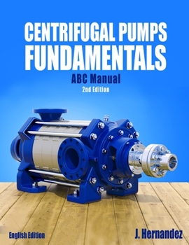 Paperback Centrifugal Pumps Fundamentals: Centrifugal Pumps Book