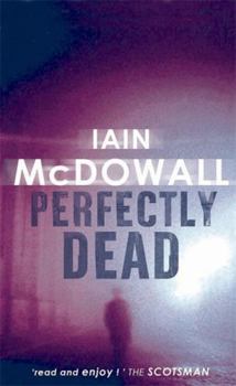 Mass Market Paperback Perfectly Dead: Jacobson and Kerr, Book 3 Book