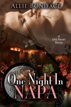 One Night in Napa - Book #3 of the One Night