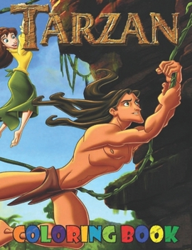 Paperback Tarzan Coloring Book: 50+ coloring for kids and adults Book