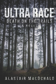 Paperback Ultra Race: Death on the Trails Book