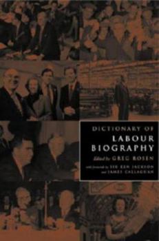 Hardcover Dictionary of Labour Biography Book