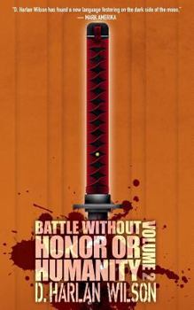 Paperback Battle without Honor or Humanity: Volume 2 Book