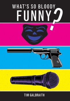 Hardcover What's So Bloody Funny? Book
