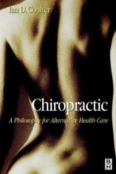 Paperback Chiropractic: Alternative Health Care Book