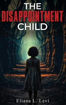 Hardcover The Disappointment Child Book