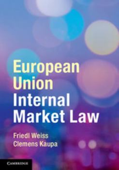 Paperback European Union Internal Market Law Book