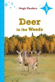 Deer in the Woods ~ Level 3 - Book  of the Magic Readers