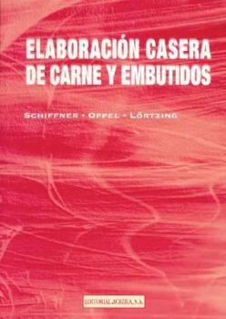 Paperback Elaboración casera de carne y embutidos [Spanish] Book