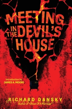 Paperback A Meeting In The Devil's House Book