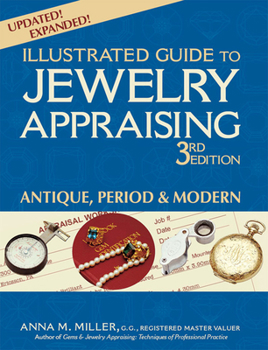 Paperback Illustrated Guide to Jewelry Appraising (3rd Edition): Antique, Period & Modern Book
