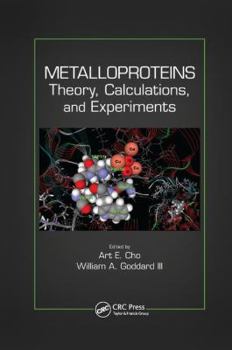 Paperback Metalloproteins: Theory, Calculations, and Experiments Book
