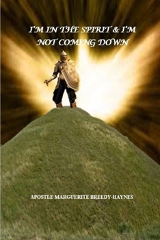 I’m In The Spirit & I’m Not Coming Down