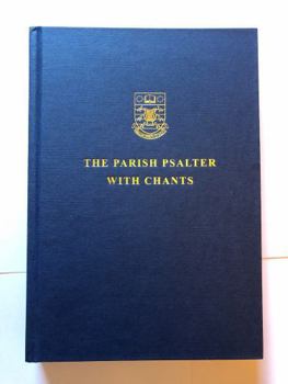 Hardcover The Parish Psalter with Chants Book