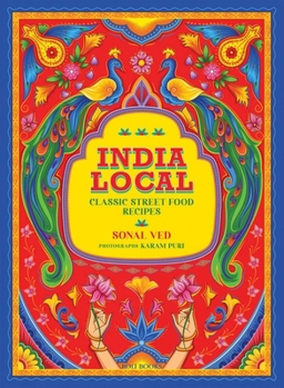 Hardcover India Local: Classic Street Food Recipes Book