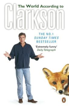 The World According to Clarkson - Book #1 of the World According to Clarkson