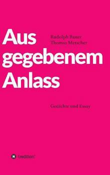 Hardcover Aus gegebenem Anlass [German] Book