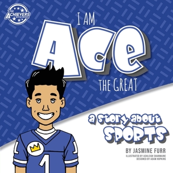 Paperback I Am Ace the Great: a story about sports (The Achievers - Level K) Book