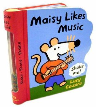 Maisy Likes Music (Maisy Noisy Books) - Book  of the Maisy