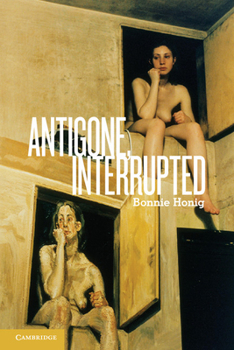 Paperback Antigone, Interrupted Book