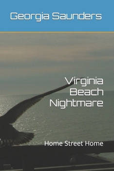 Paperback Home Street Home: Virginia Beach Nightmare Book