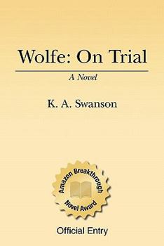 Paperback Wolfe: On Trial: Book One Book